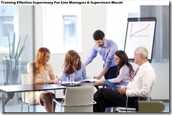 training efektifitas supervisor untuk manajer lini dan supervisors murah