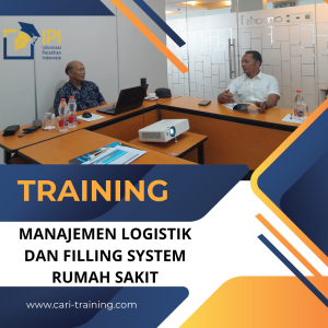 TRAINING MANAJEMEN LOGISTIK DAN FILLING SYSTEM RUMAH SAKIT