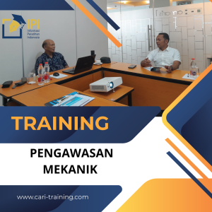 TRAINING PENGAWASAN MEKANIK