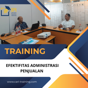 TRAINING EFEKTIFITAS ADMINISTRASI PENJUALAN