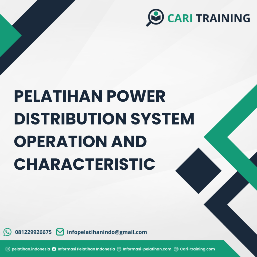 Pelatihan Power Distribution System Operation and Characteristic