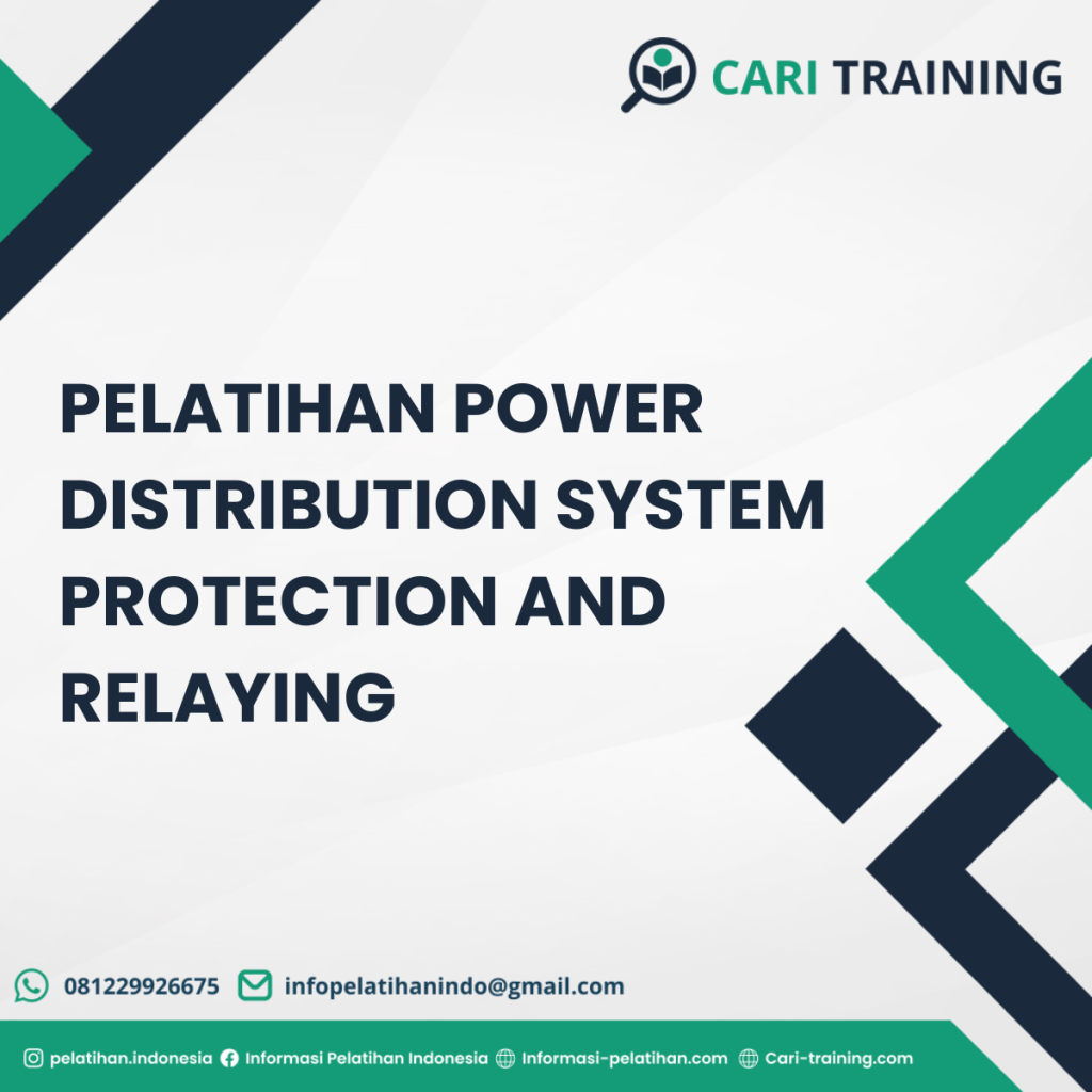 Pelatihan Power Distribution System Protection and Relaying