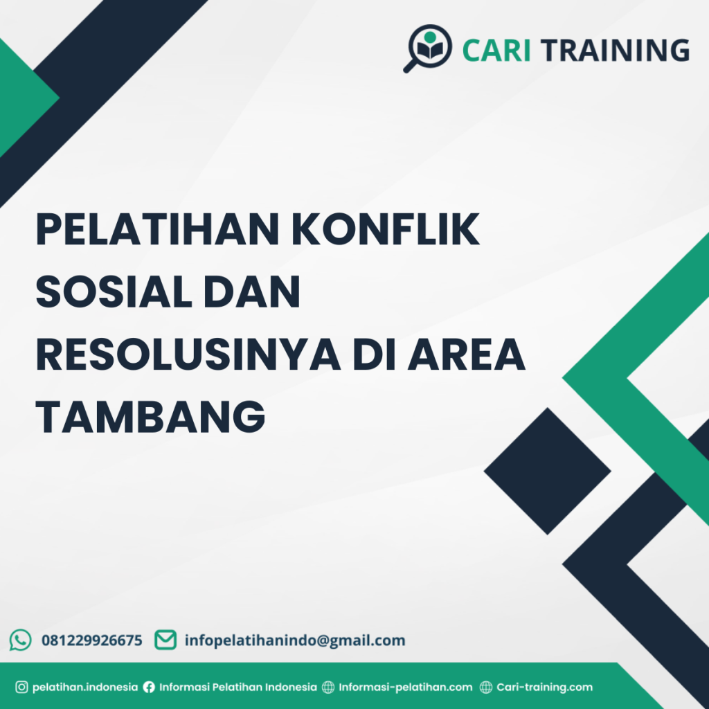 Pelatihan Konflik Sosial Dan Resolusinya Di Area Tambang