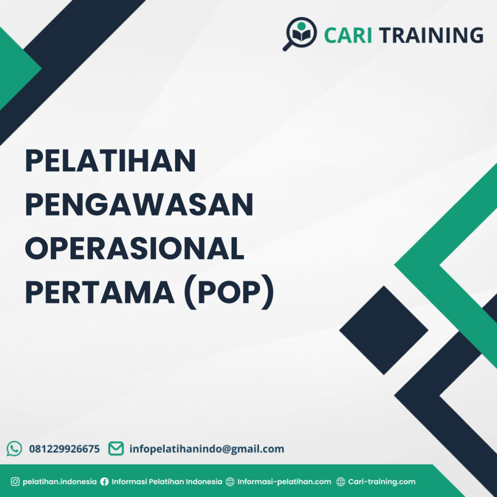 Pelatihan Pengawasan Operasional Pertama (Pop)