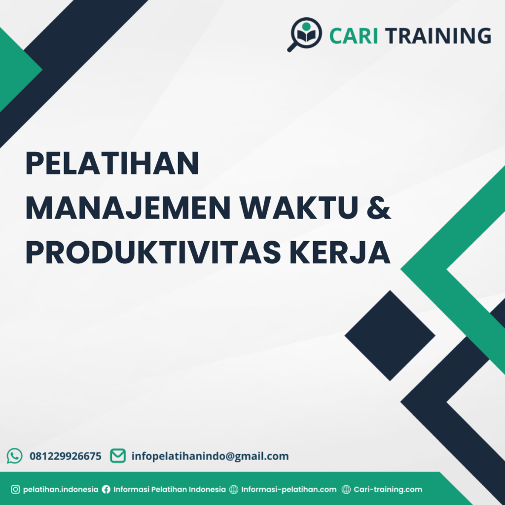 PELATIHAN MANAJEMEN WAKTU & PRODUKTIVITAS KERJA