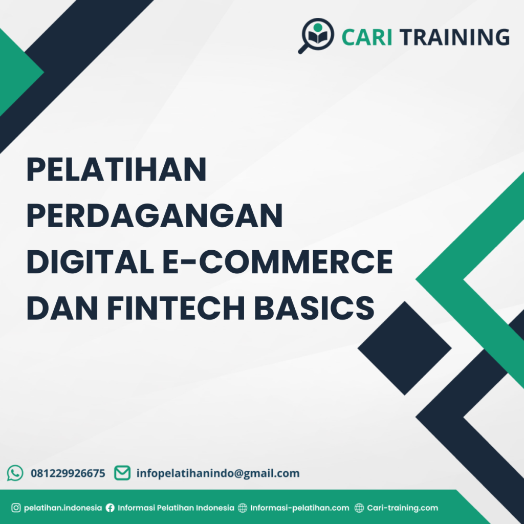PELATIHAN PERDAGANGAN DIGITAL E-COMMERCE DAN FINTECH BASICS