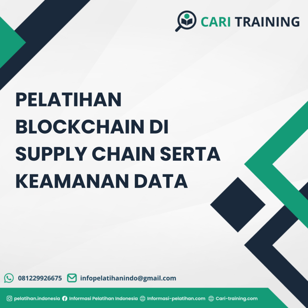 PELATIHAN BLOCKCHAIN DI SUPPLY CHAIN SERTA KEAMANAN DATA