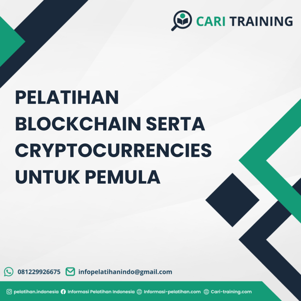 PELATIHAN BLOCKCHAIN SERTA CRYPTOCURRENCIES UNTUK PEMULA