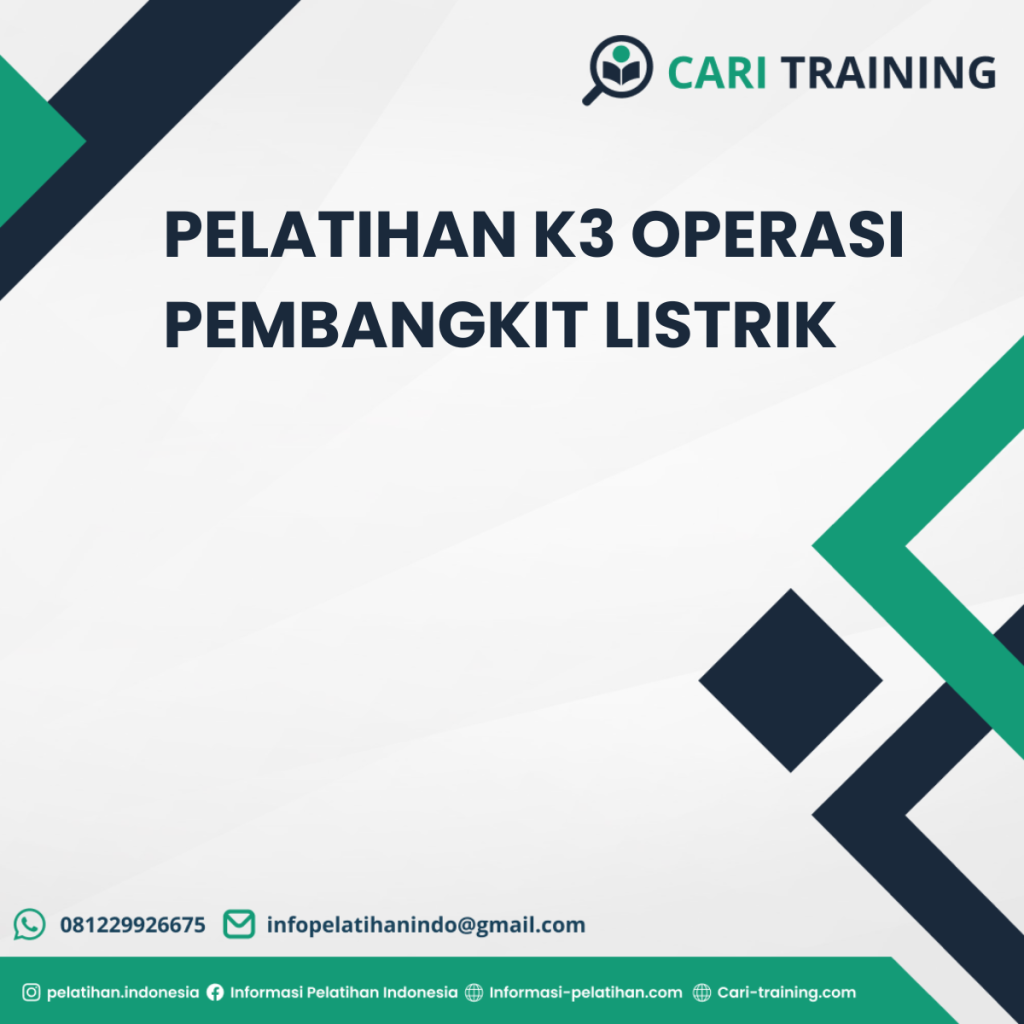PELATIHAN K3 OPERASI PEMBANGKIT LISTRIK