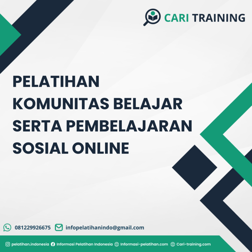 PELATIHAN KOMUNITAS BELAJAR SERTA PEMBELAJARAN SOSIAL ONLINE