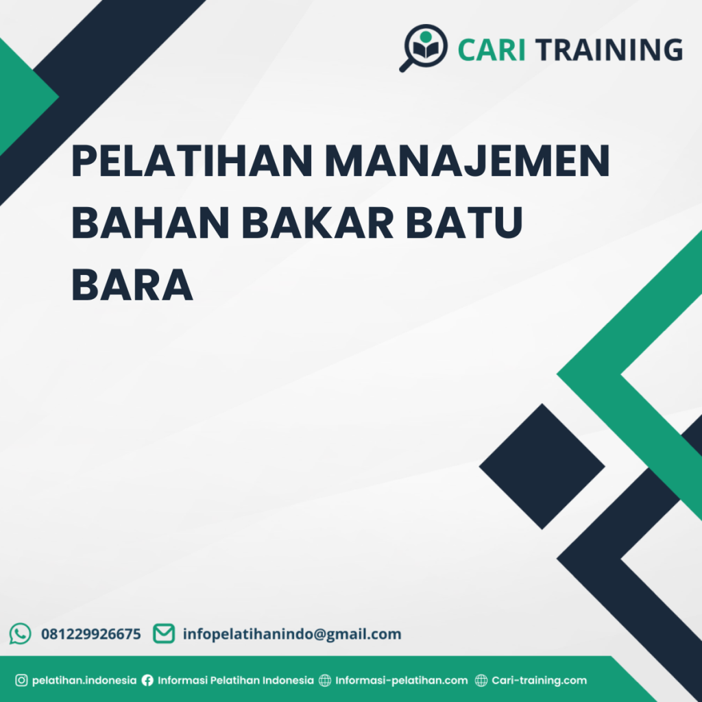 PELATIHAN MANAJEMEN BAHAN BAKAR BATU BARA