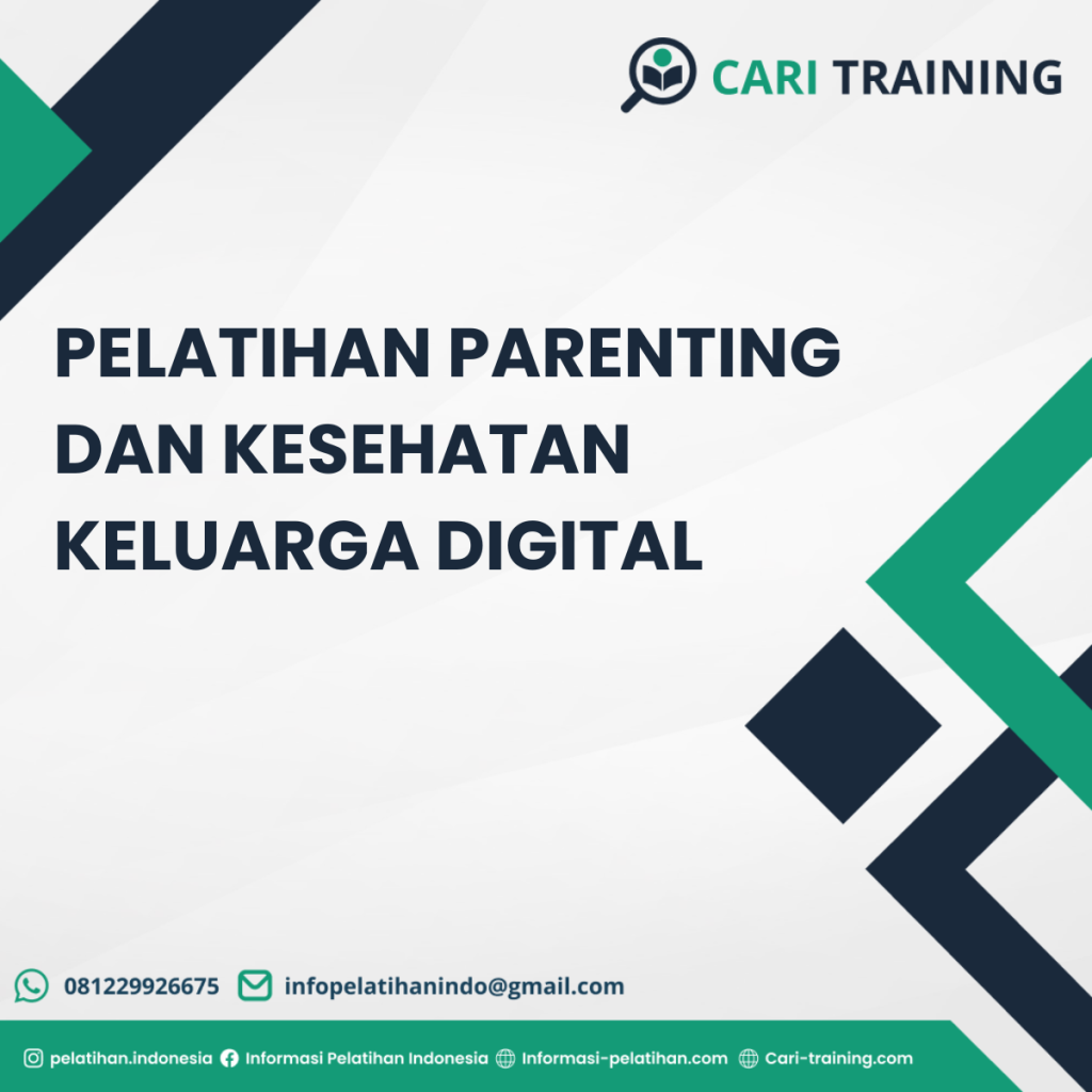 PELATIHAN PARENTING DAN KESEHATAN KELUARGA DIGITAL