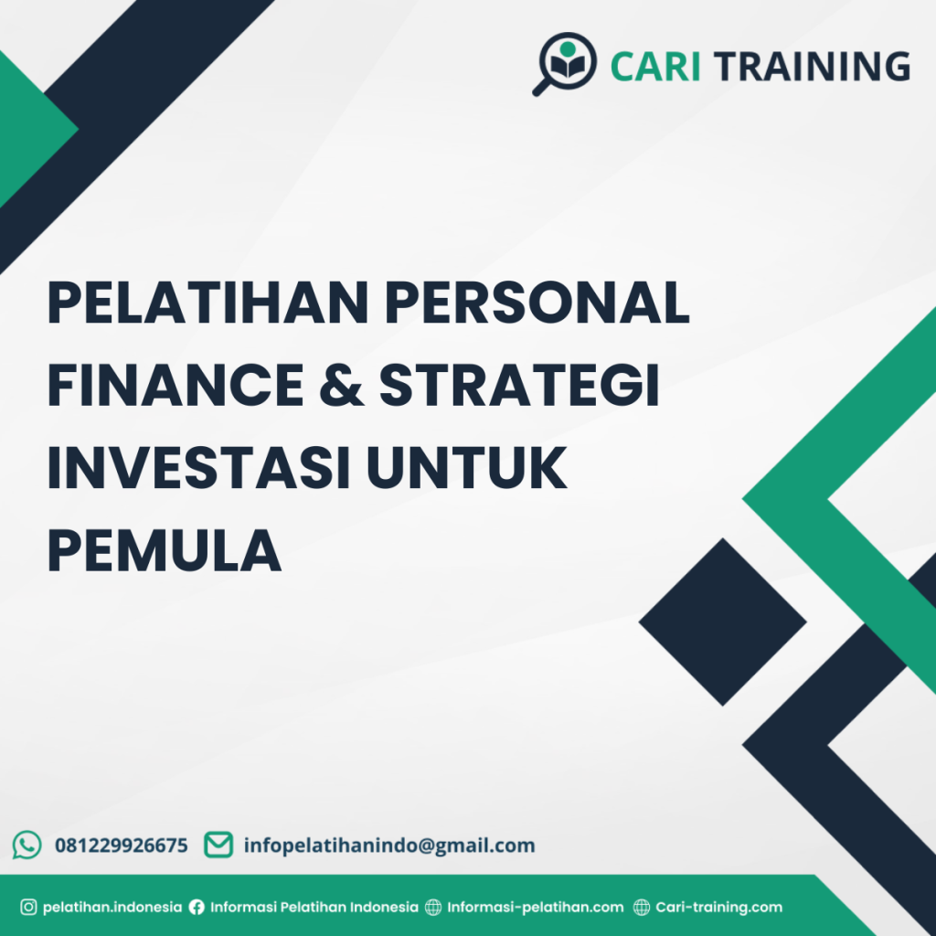 PELATIHAN PERSONAL FINANCE & STRATEGI INVESTASI UNTUK PEMULA
