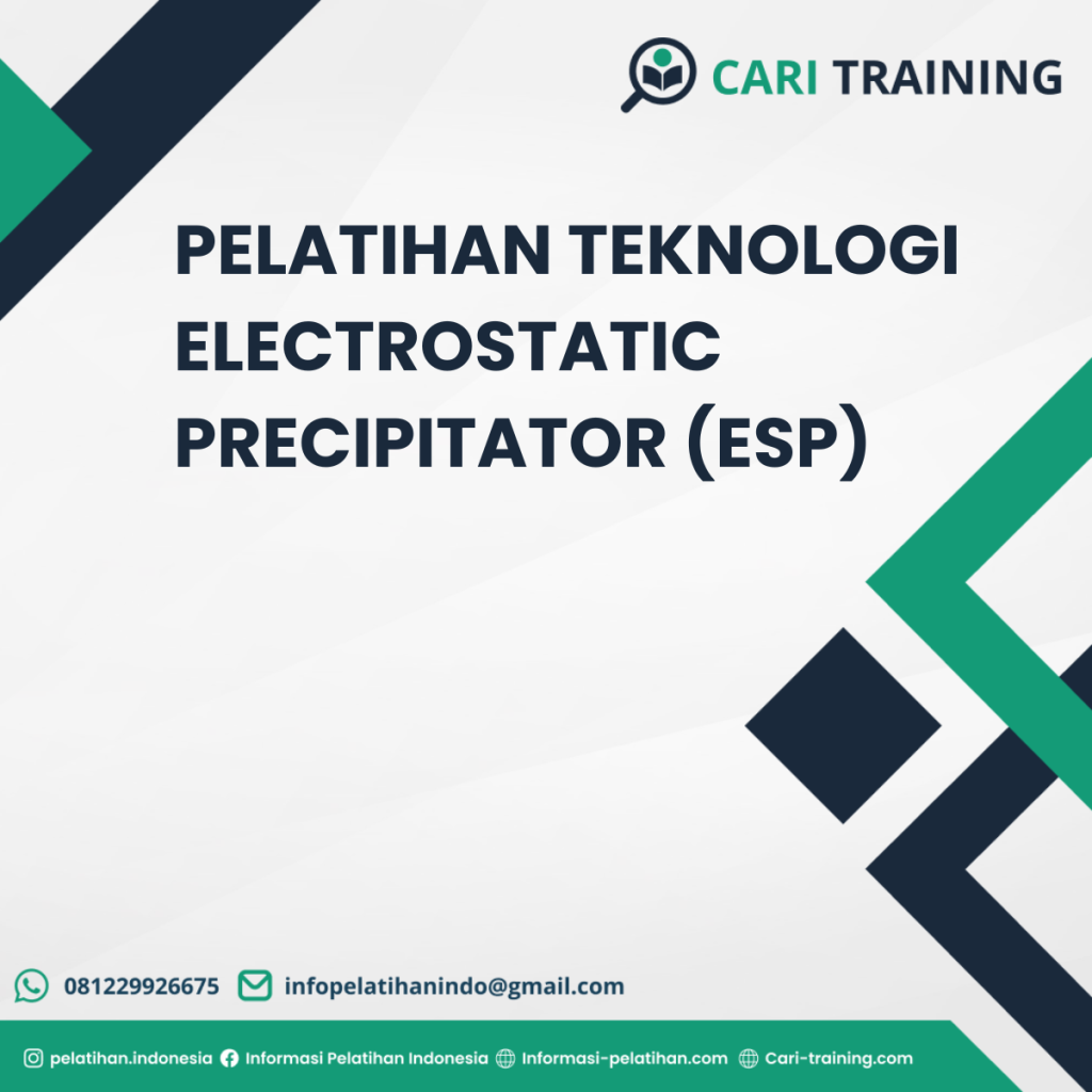 PELATIHAN TEKNOLOGI ELECTROSTATIC PRECIPITATOR (ESP)
