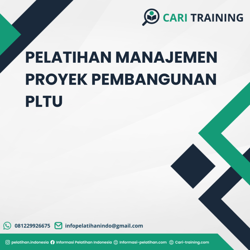PELATIHAN MANAJEMEN PROYEK PEMBANGUNAN PLTU