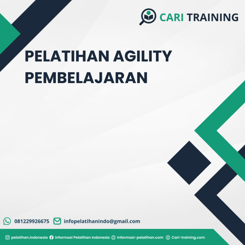 PELATIHAN AGILITY PEMBELAJARAN