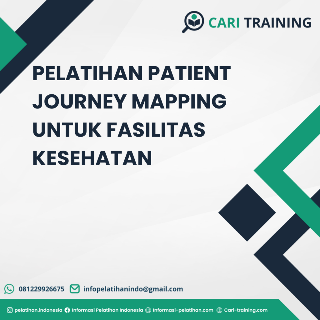 PELATIHAN PATIENT JOURNEY MAPPING UNTUK FASILITAS KESEHATAN