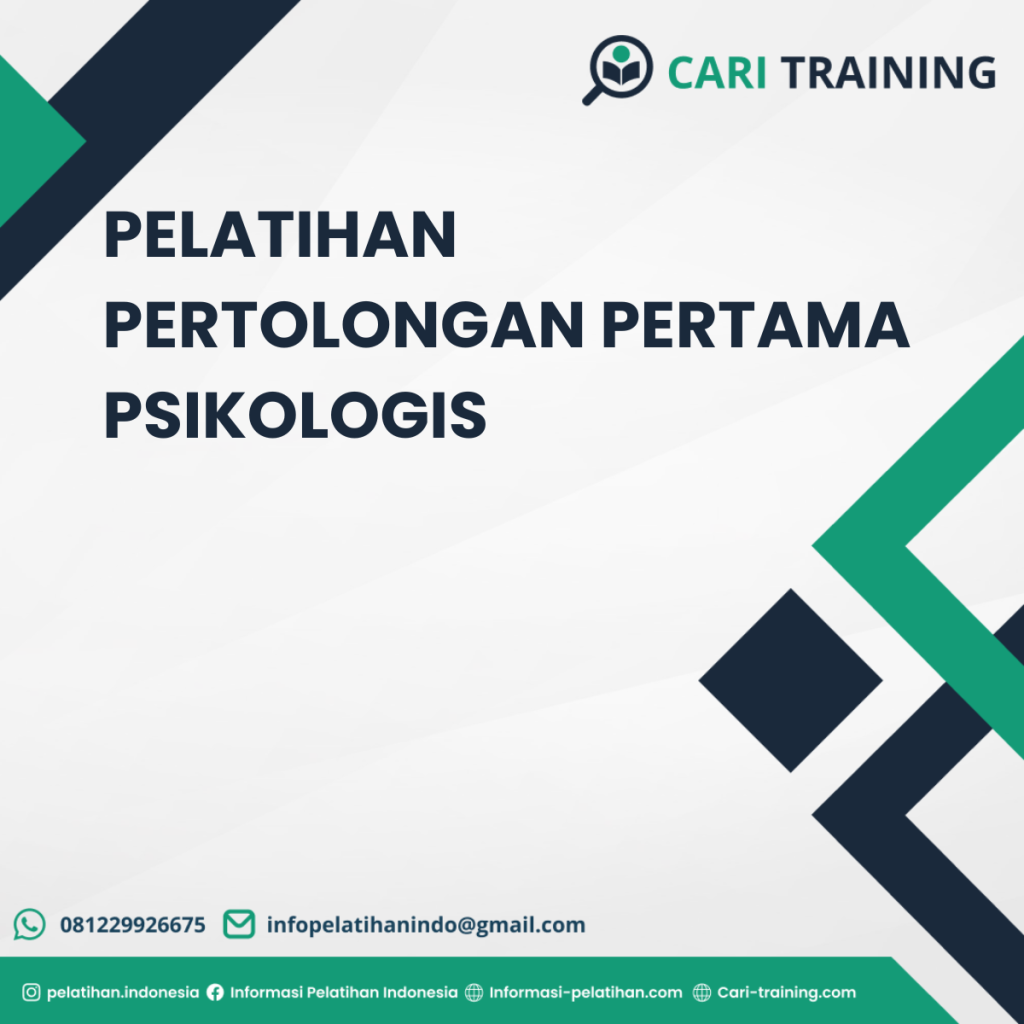 PELATIHAN PERTOLONGAN PERTAMA PSIKOLOGIS