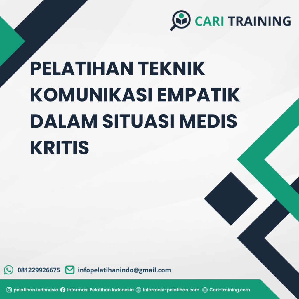 PELATIHAN TEKNIK KOMUNIKASI EMPATIK DALAM SITUASI MEDIS KRITIS
