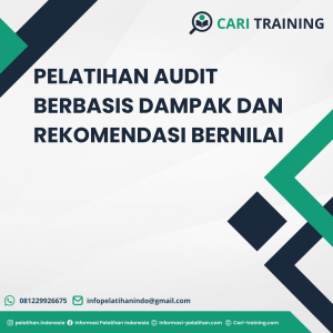 PELATIHAN AUDIT BERBASIS DAMPAK DAN REKOMENDASI BERNILAI
