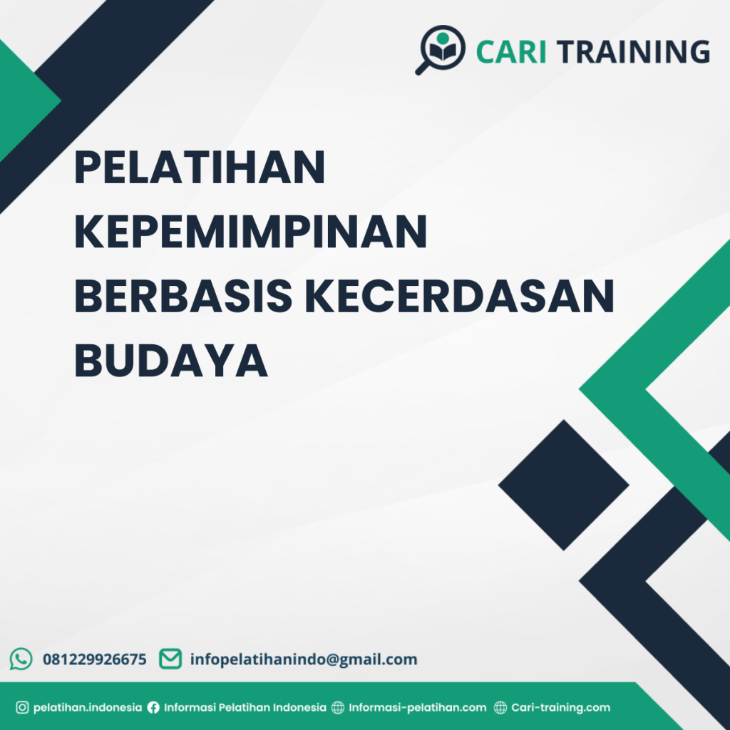 PELATIHAN KEPEMIMPINAN BERBASIS KECERDASAN BUDAYA