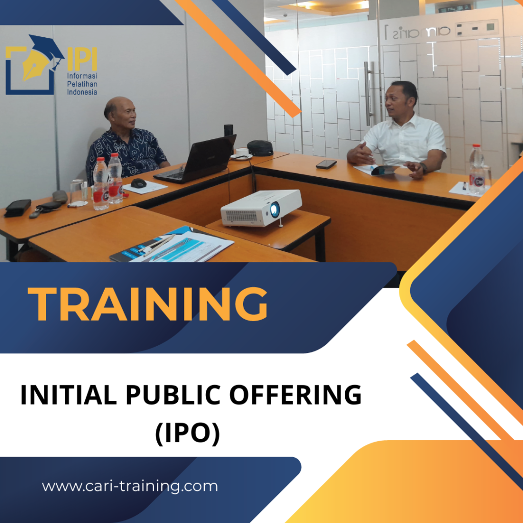 TRAINING INITIAL PUBLIC OFFERING (IPO)