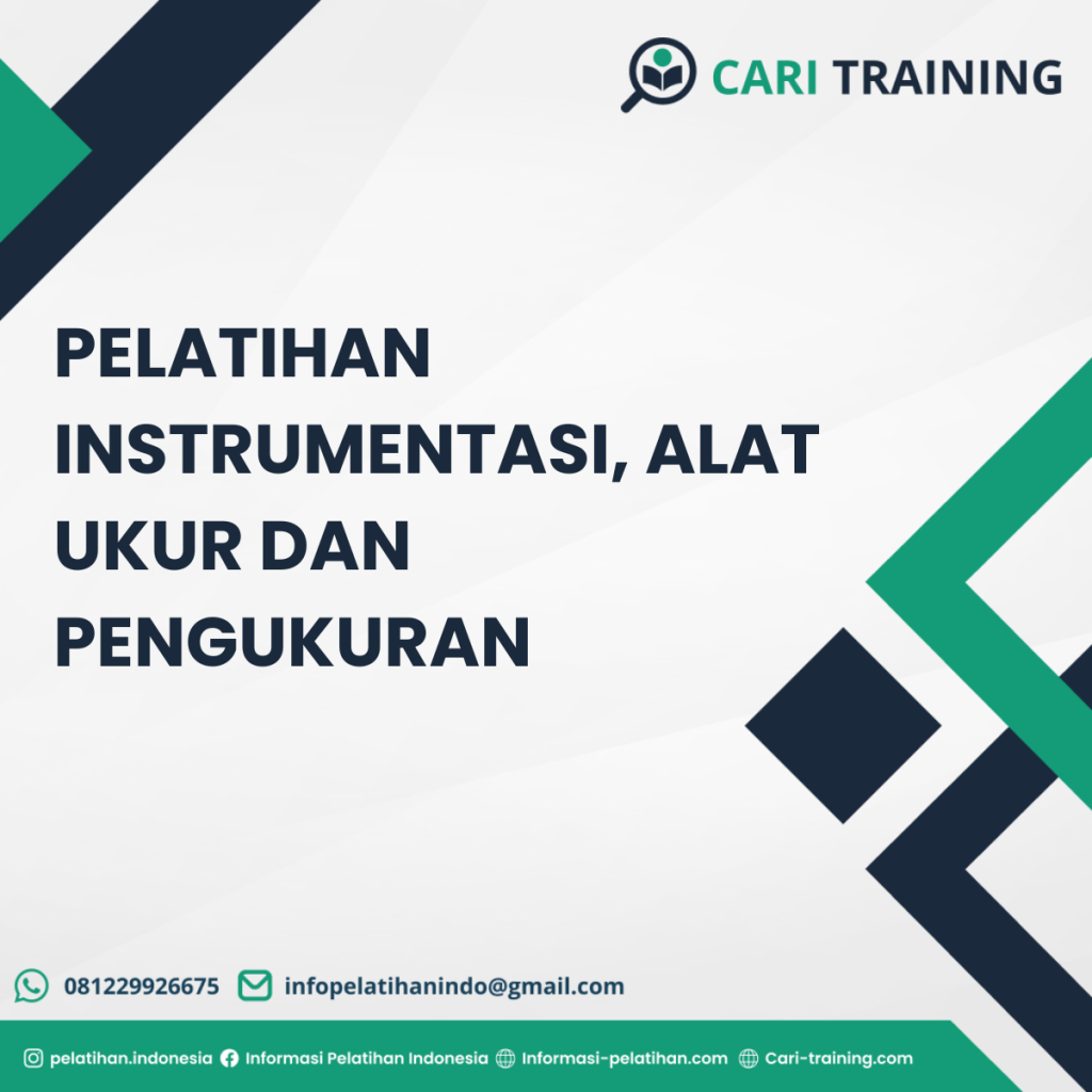 Pelatihan Instrumentasi, Alat Ukur dan Pengukuran
