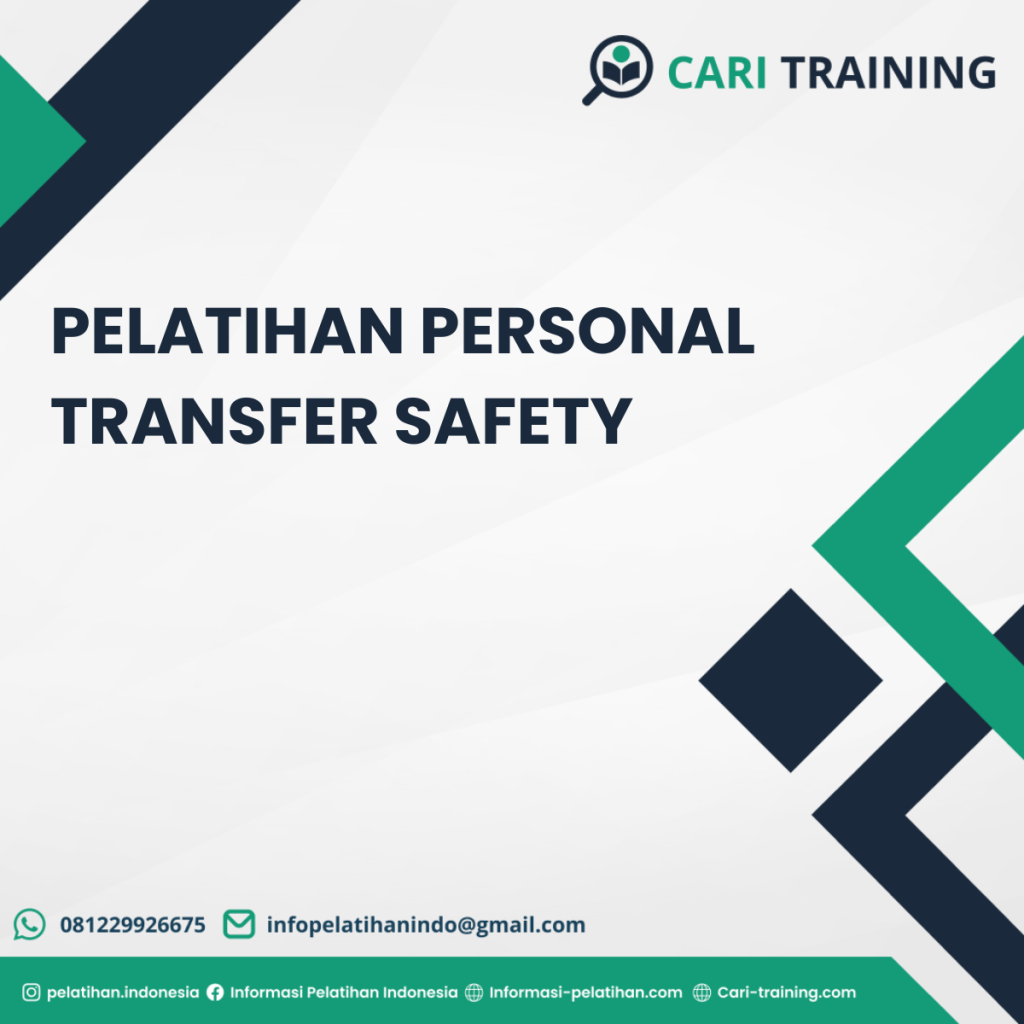 Pelatihan Personal Transfer Safety