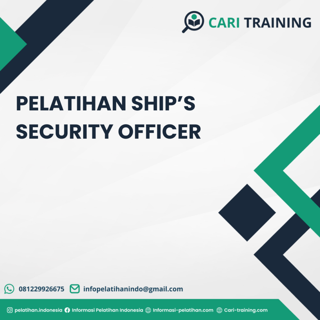 Pelatihan Ship’s Security Officer