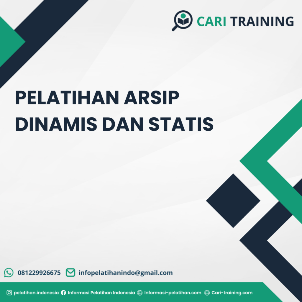 PELATIHAN ARSIP DINAMIS DAN STATIS