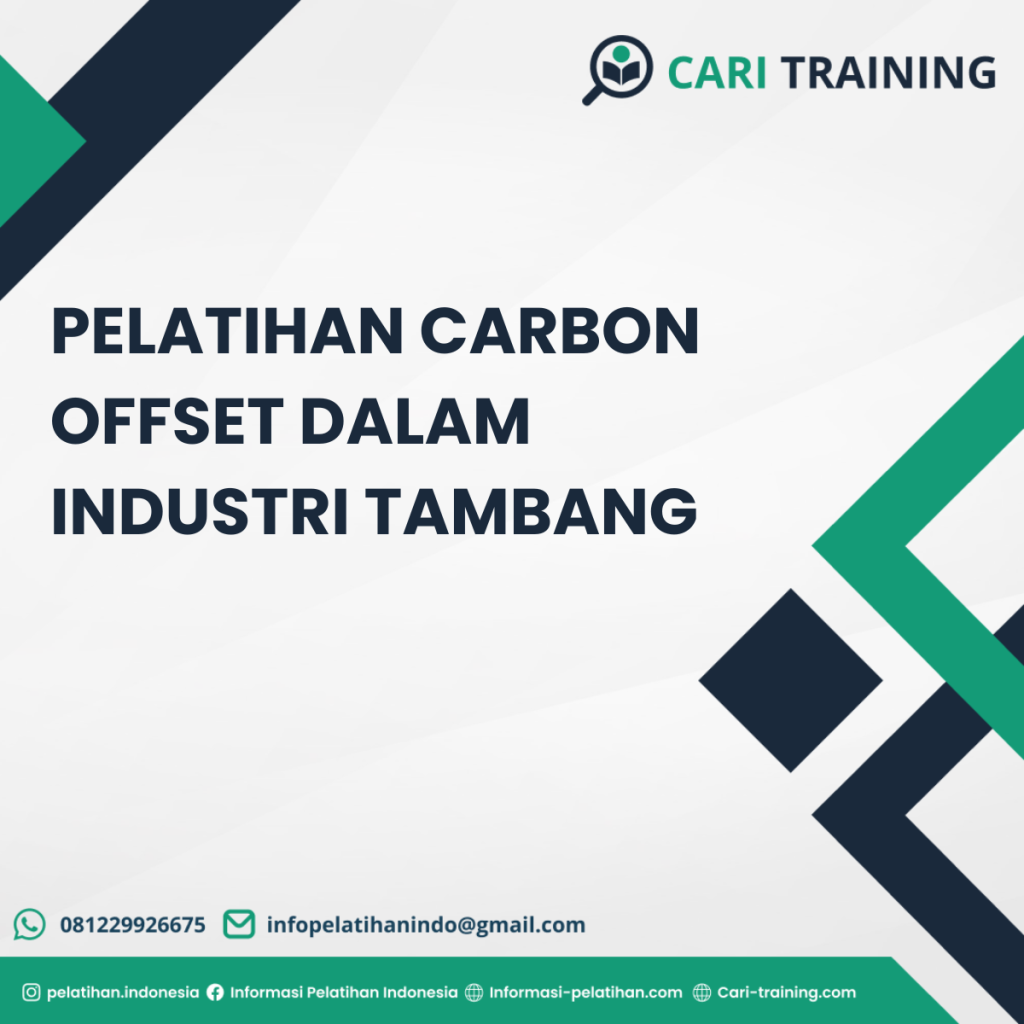 Pelatihan Carbon Offset Dalam Industri Tambang