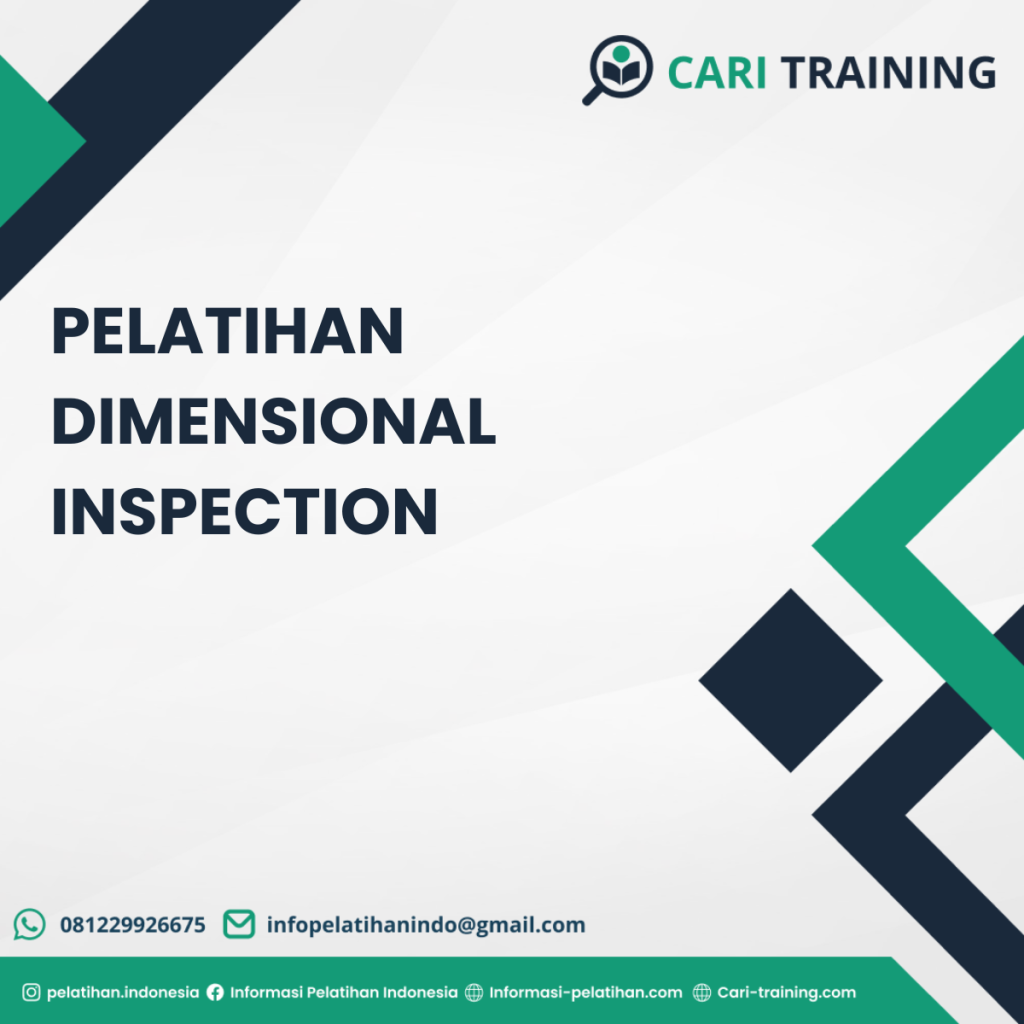 PELATIHAN DIMENSIONAL INSPECTION