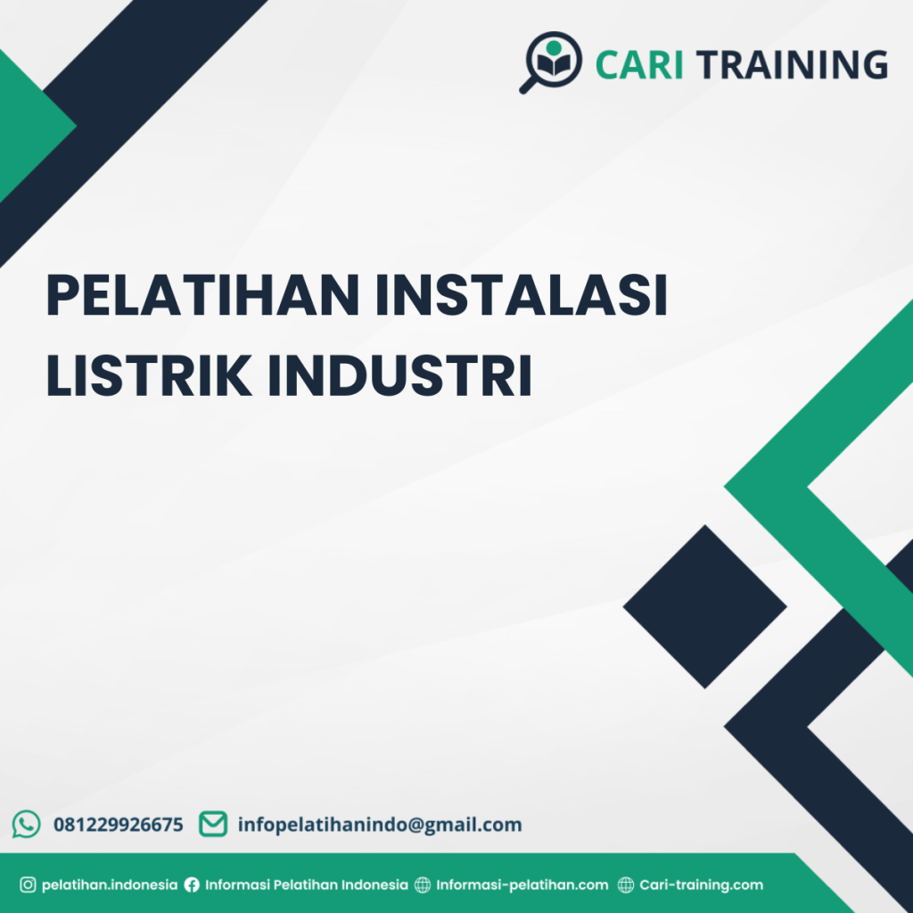 PELATIHAN INSTALASI LISTRIK INDUSTRI