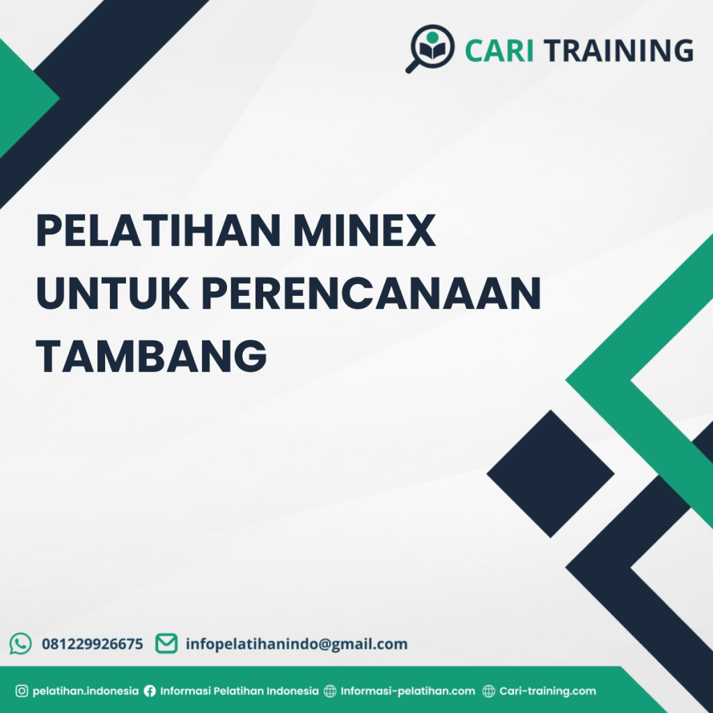 Pelatihan Minex Untuk Perencanaan Tambang