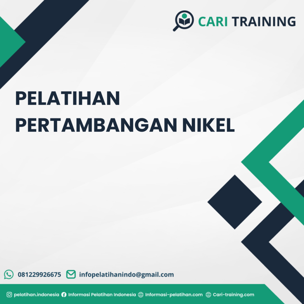 Pelatihan Pertambangan Nikel