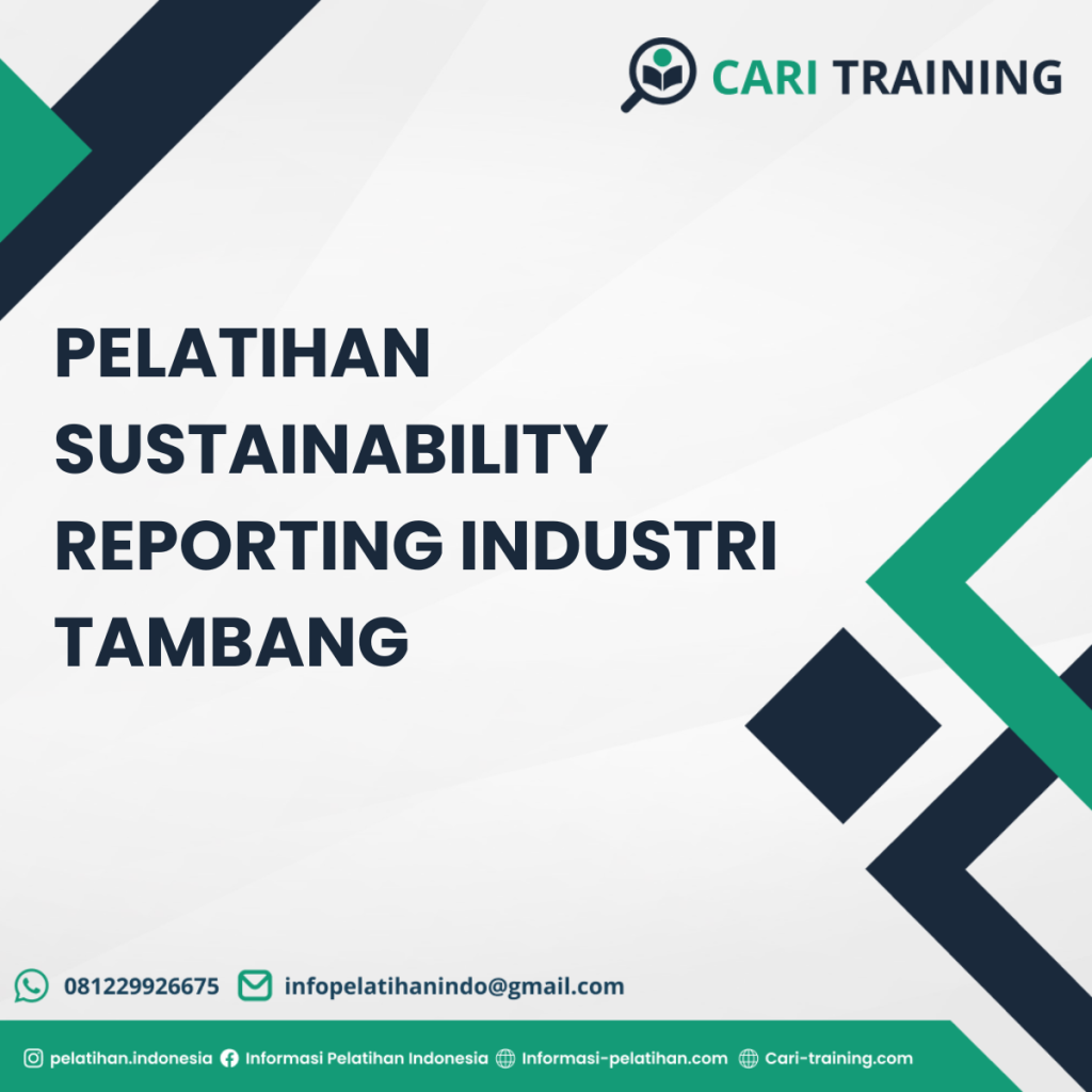 Pelatihan Sustainability Reporting Industri Tambang
