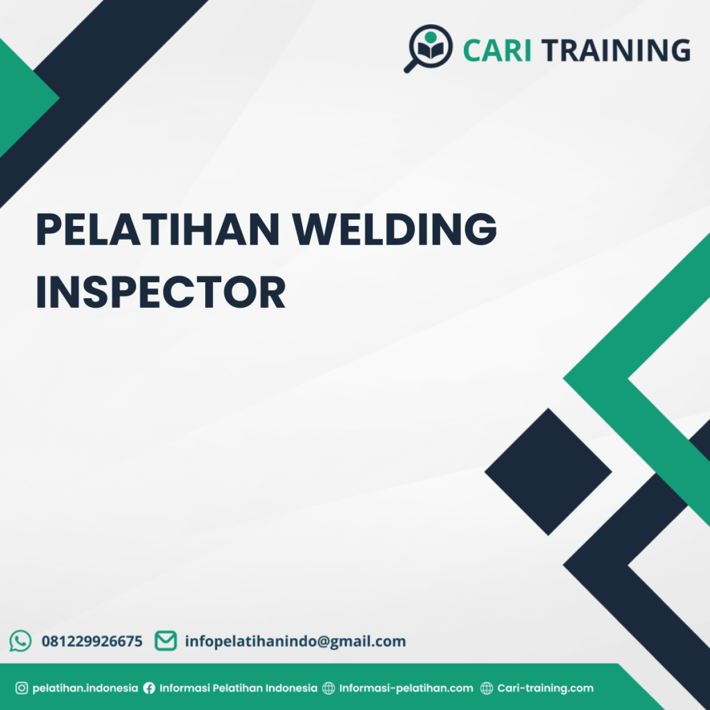 PELATIHAN WELDING INSPECTOR