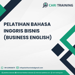 PELATIHAN BAHASA INGGRIS BISNIS (BUSINESS ENGLISH)