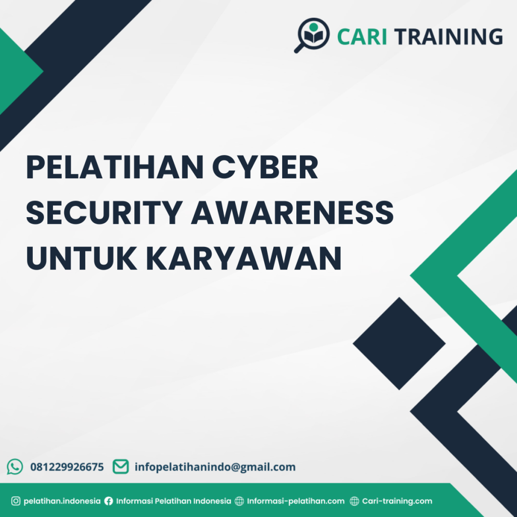 PELATIHAN CYBER SECURITY AWARENESS UNTUK KARYAWAN