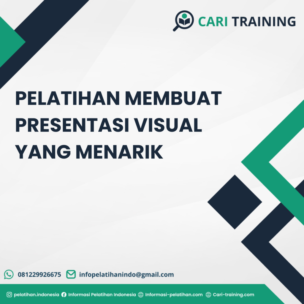 PELATIHAN MEMBUAT PRESENTASI VISUAL YANG MENARIK