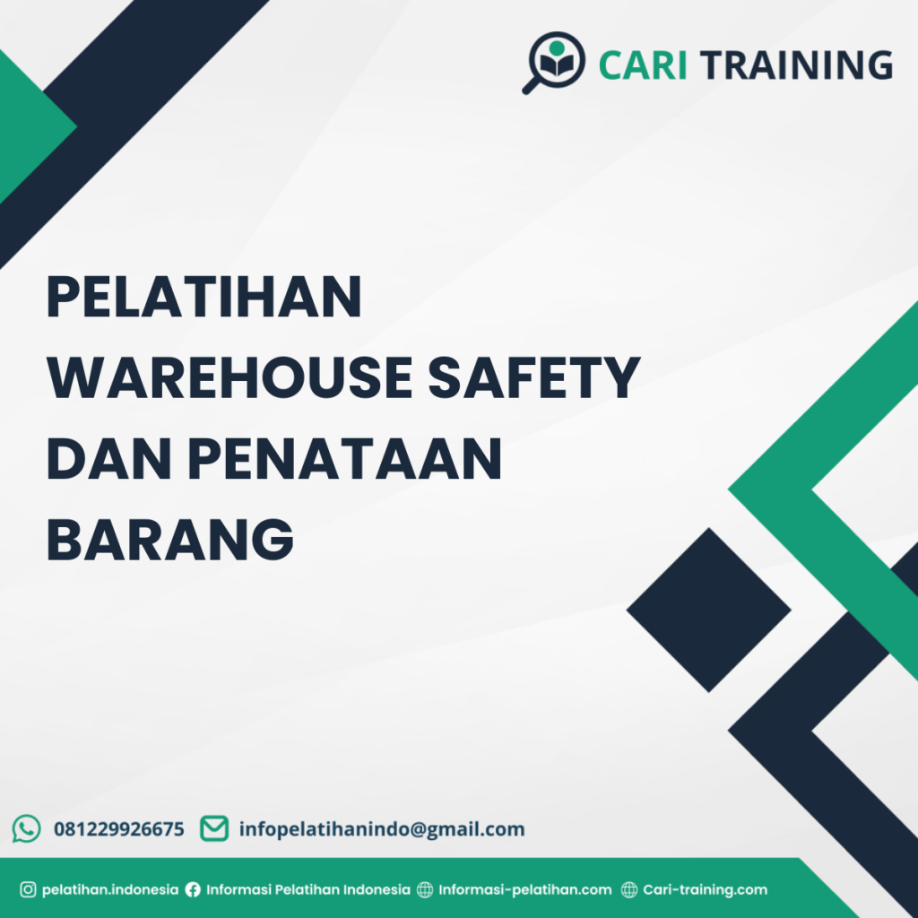 PELATIHAN WAREHOUSE SAFETY DAN PENATAAN BARANG