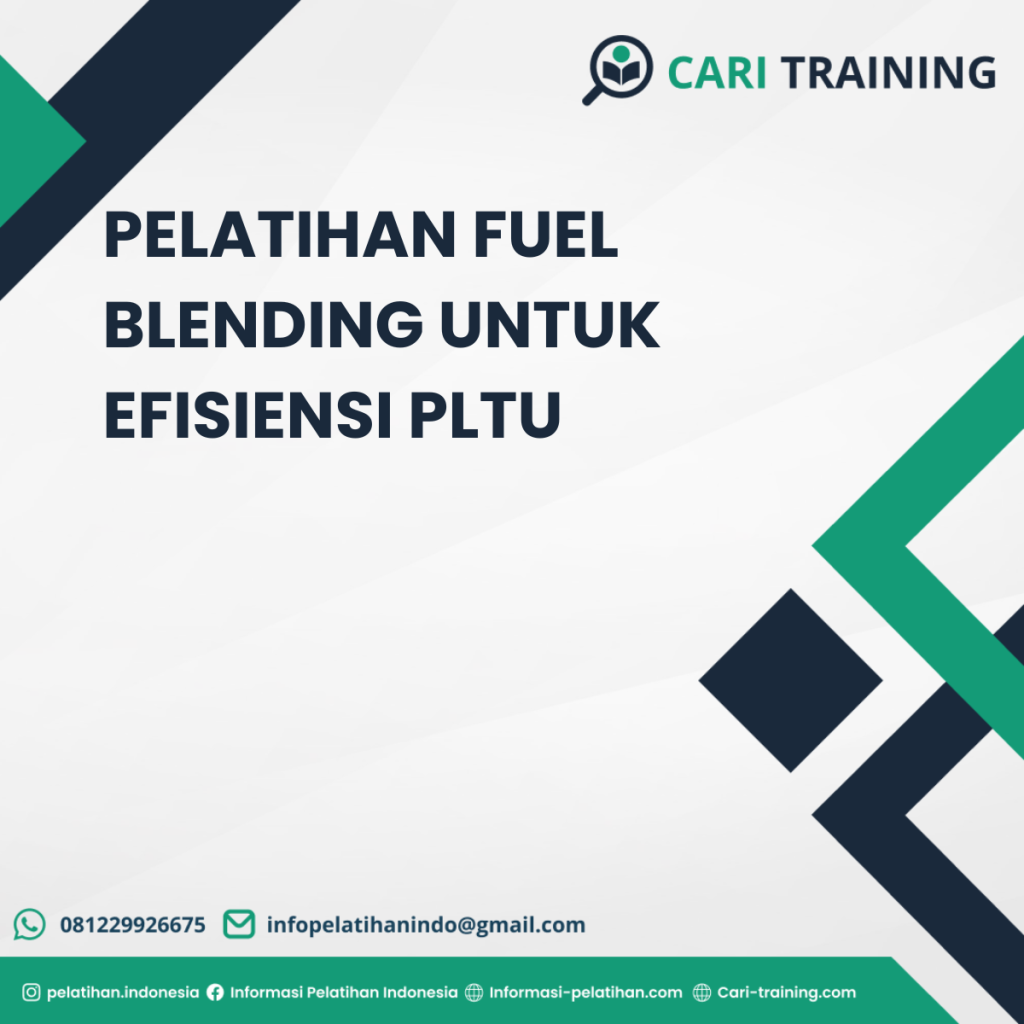 PELATIHAN FUEL BLENDING UNTUK EFISIENSI PLTU