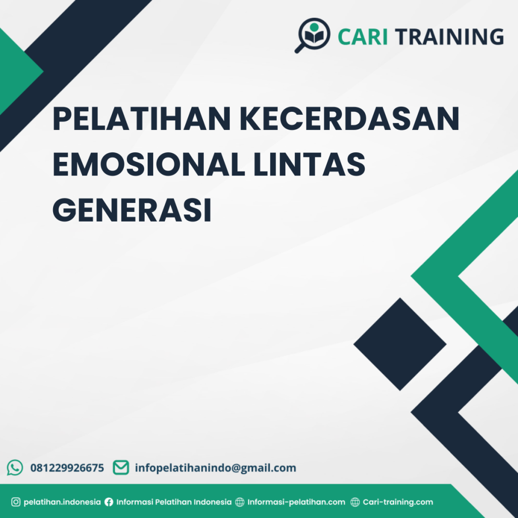 PELATIHAN KECERDASAN EMOSIONAL LINTAS GENERASI