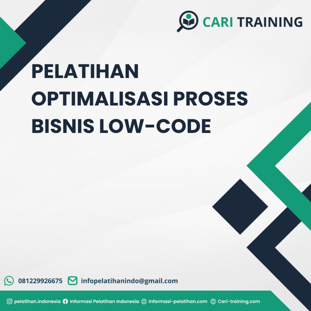 PELATIHAN OPTIMALISASI PROSES BISNIS LOW-CODE