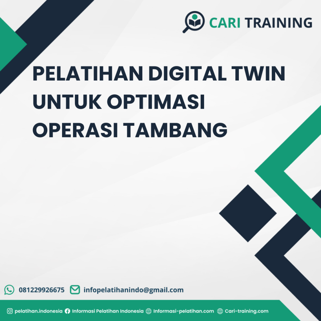 PELATIHAN DIGITAL TWIN UNTUK OPTIMASI OPERASI TAMBANG