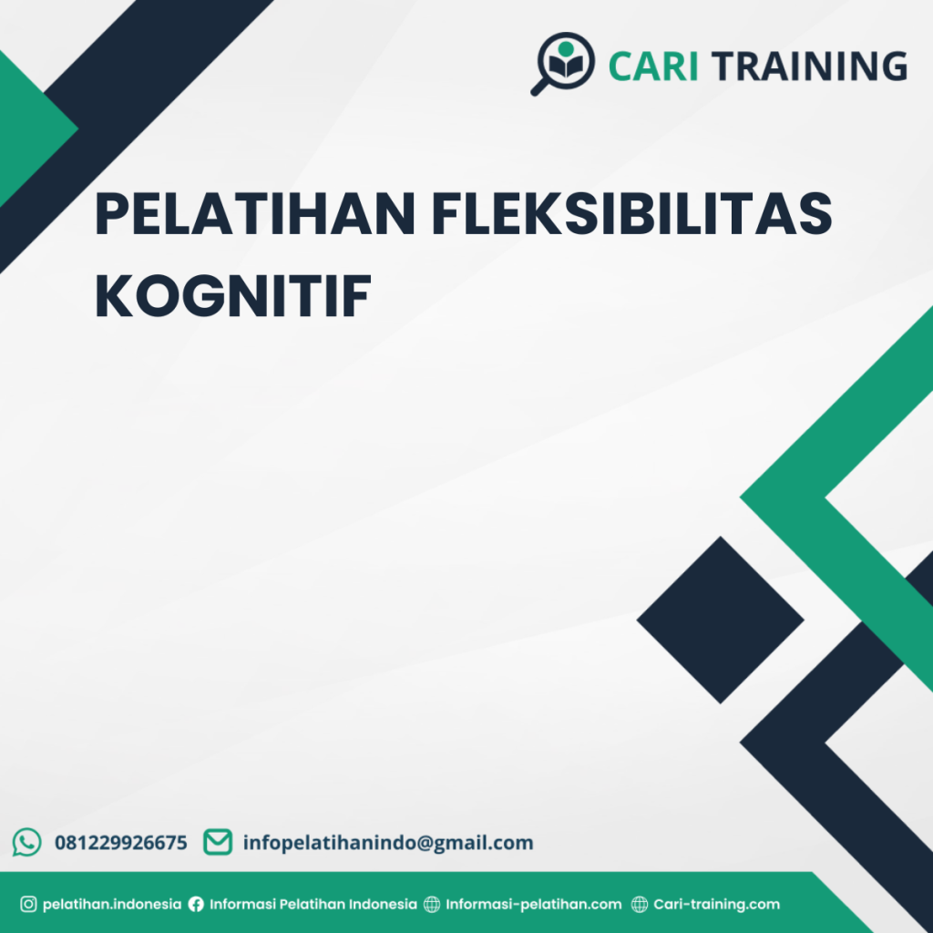 PELATIHAN FLEKSIBILITAS KOGNITIF