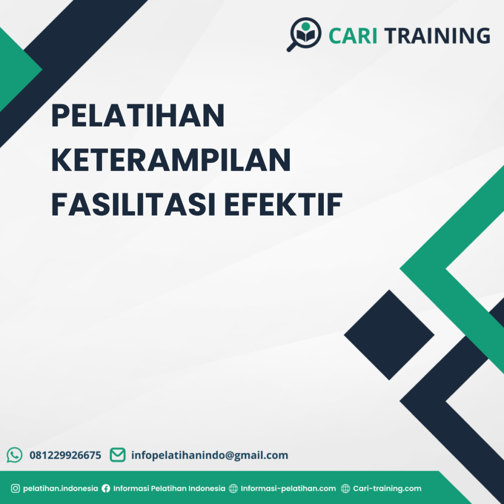 PELATIHAN KETERAMPILAN FASILITASI EFEKTIF