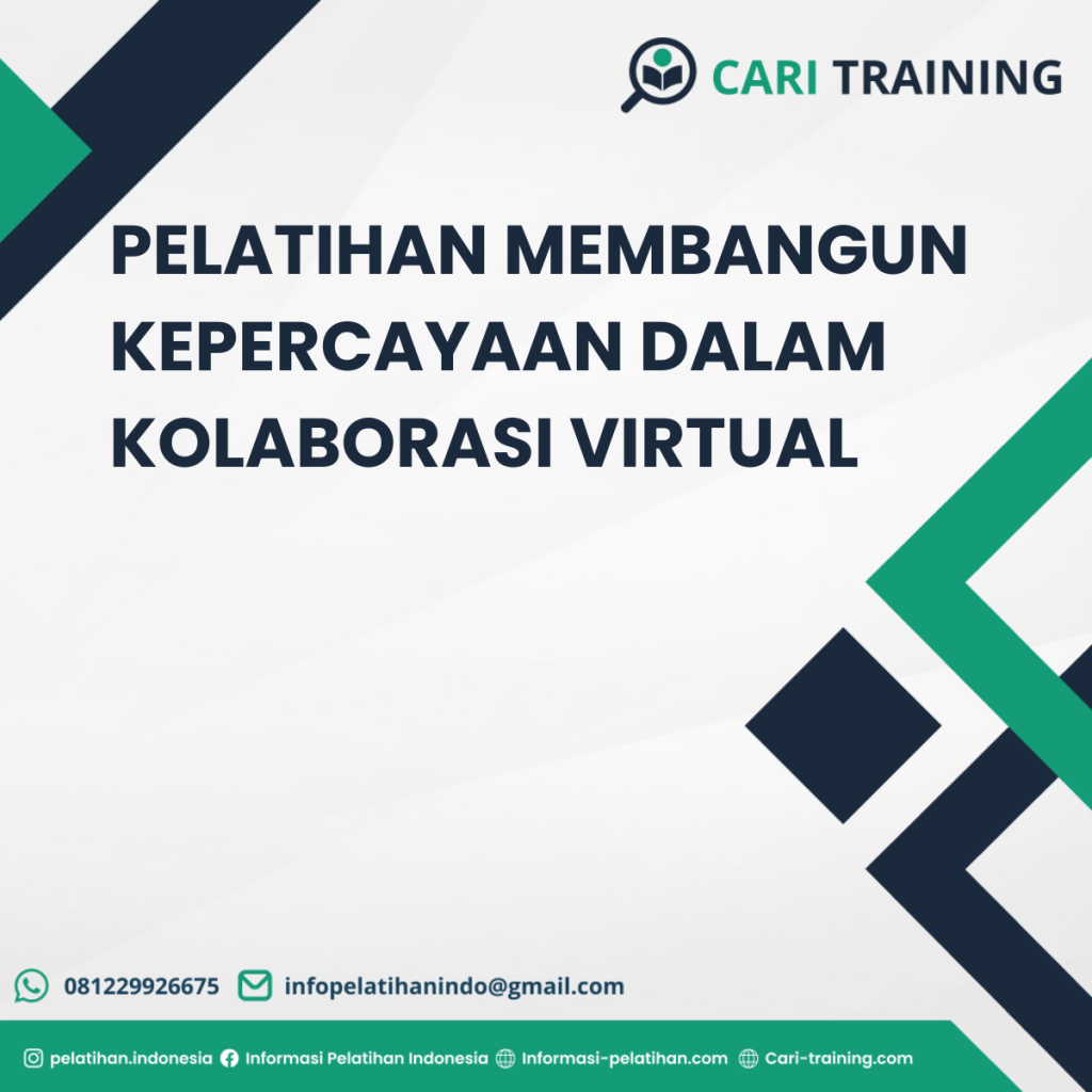 PELATIHAN MEMBANGUN KEPERCAYAAN DALAM KOLABORASI VIRTUAL