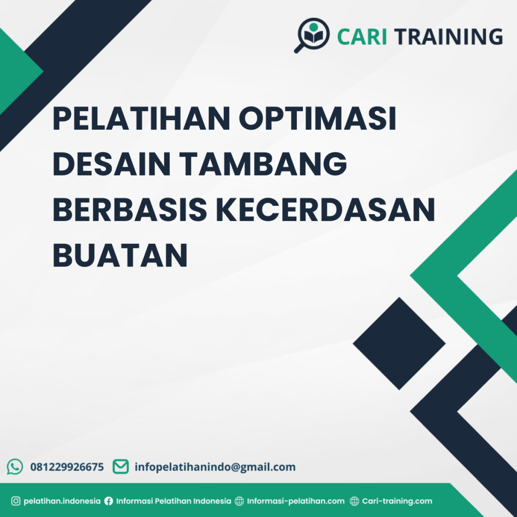 PELATIHAN OPTIMASI DESAIN TAMBANG BERBASIS KECERDASAN BUATAN