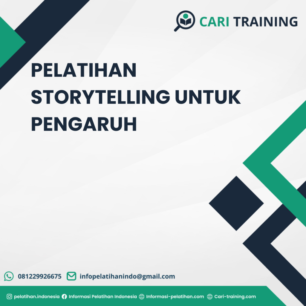 PELATIHAN STORYTELLING UNTUK PENGARUH